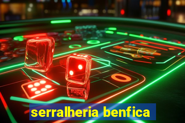 serralheria benfica